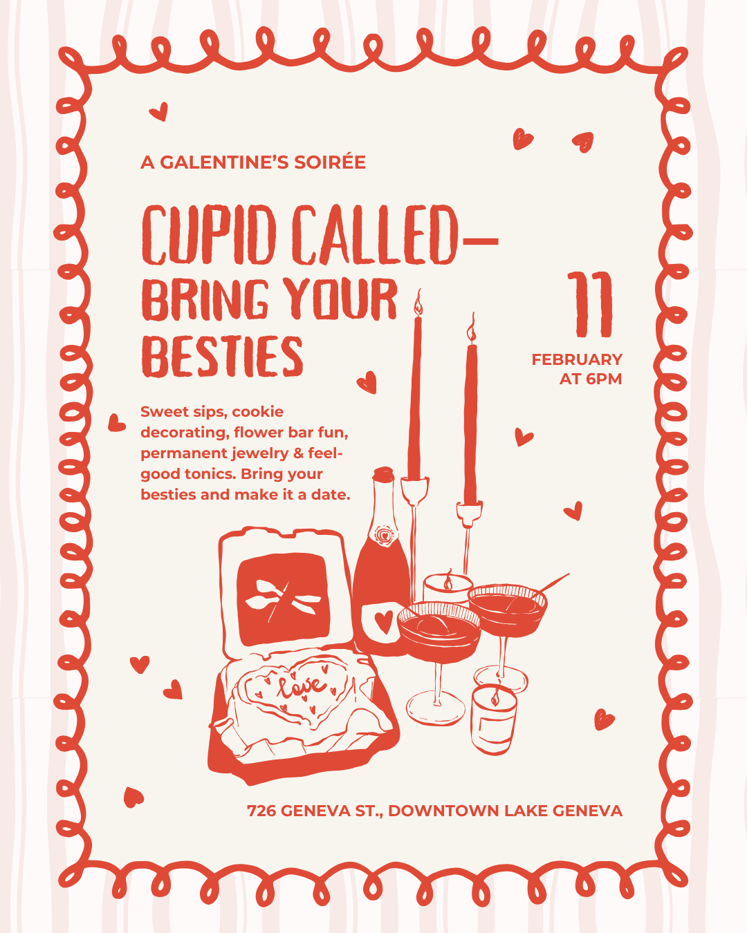 Cupid Called - Bring Your Besties Galentine’s Soirée • Feb 11